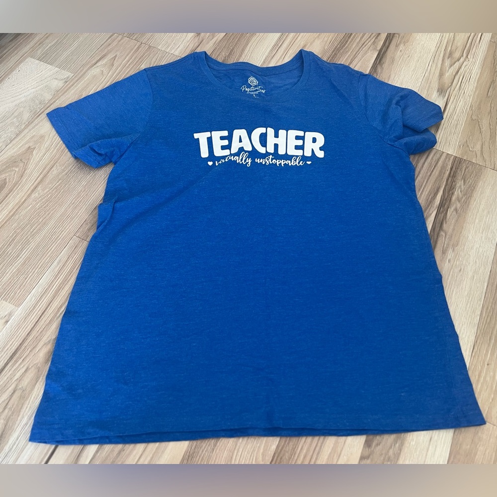 PositiviTees women’s Vibrant Blue Teacher Tee, size Large